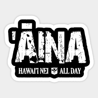 Aina Hawai'i White Ink by Hawaii Nei All Day Sticker